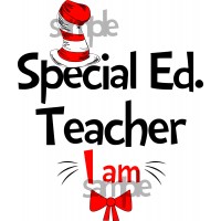 Special Education Teacher I am iron on transfer, Cat in the Hat iron on transfer for Special Education Teacher, (1s)